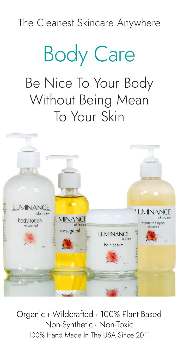 Luminance Skincare Body Care Collection Image. 100% Plant Based Skincare. Organic. Clean. Non-Synthetic